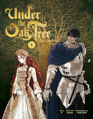 Under the Oak Tree, Vol. 1 by P, namu, Suji Kim