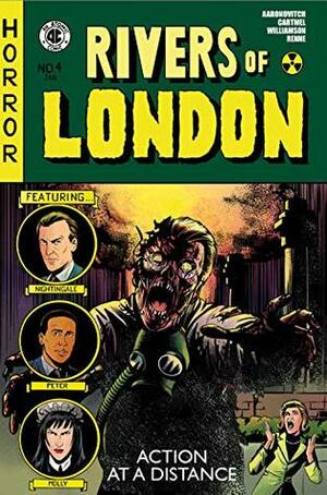 Rivers of London: Action At A Distance #4 by Stefani Renne, Brian Williamson, Andrew Cartmel, Ben Aaronovitch