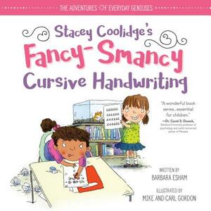 Stacey Coolidge's Fancy-Smancy Cursive Handwriting by Barbara Esham