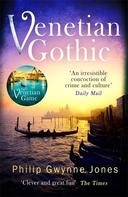 Venetian Gothic by Philip Gwynne Jones