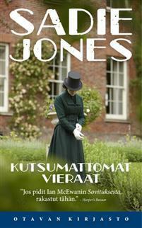 Kutsumattomat vieraat by Sadie Jones