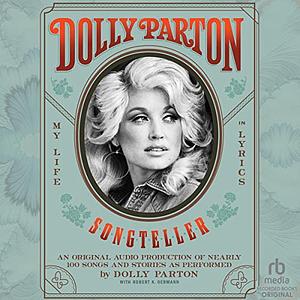 Dolly Parton, Songteller: My Life in Lyrics by Dolly Parton