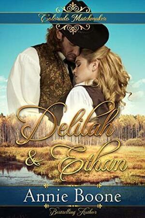 Delilah and Ethan by Annie Boone