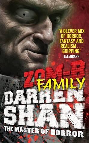 Zom-B Family by Darren Shan