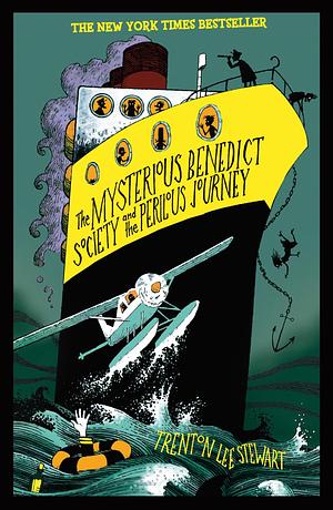 The Mysterious Benedict Society and the Perilous Journey by Trenton Lee Stewart