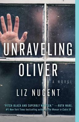 Unraveling Oliver by Liz Nugent