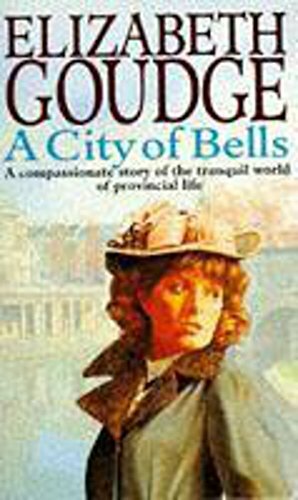 A City of Bells by Elizabeth Goudge