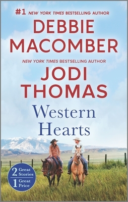 Western Hearts: An Anthology by Jodi Thomas, Debbie Macomber