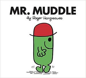 Mr. Muddle by Roger Hargreaves