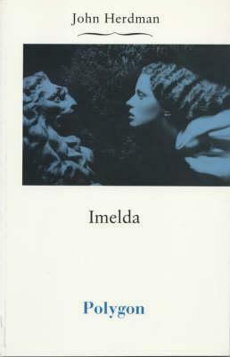 Imelda: And Other Stories by John Herdman