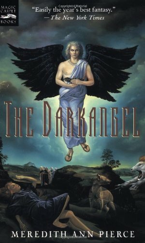 The Darkangel by Meredith Ann Pierce