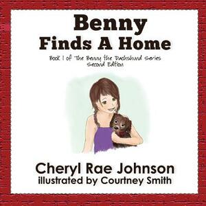 Benny Finds a Home by Cheryl Johnson