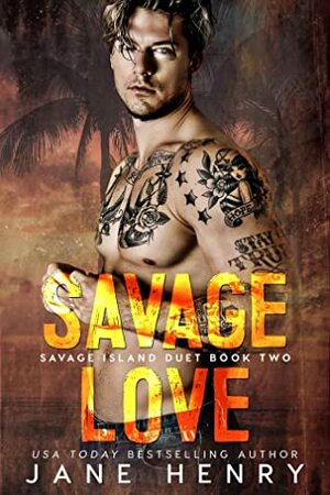 Savage Love by Jane Henry