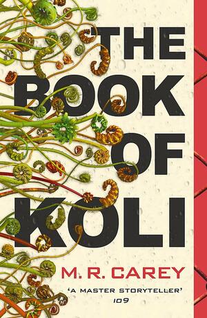 The Book of Koli by M.R. Carey