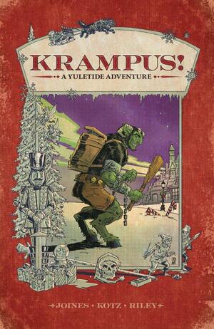 Krampus: A Yuletide Adventure by Brian Joines