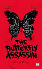 The Butterfly Assassin Tome 1 by Finn Longman