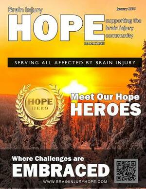 Brain Injury Hope Magazine - January 2019 by David A. Grant, Sarah Grant