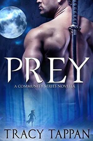Prey by Tracy Tappan