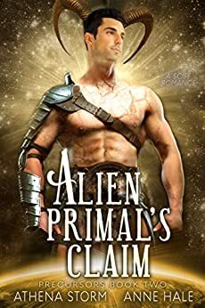 Alien Primal's Claim by Athena Storm, Anne Hale