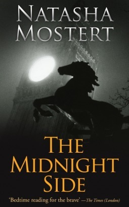 The Midnight Side by Natasha Mostert