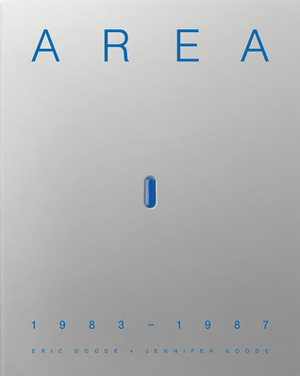 Area: 1983-1987 by Eric Goode, Jennifer Goode