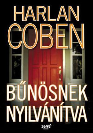 Bűnösnek Nyilvánítva by Harlan Coben