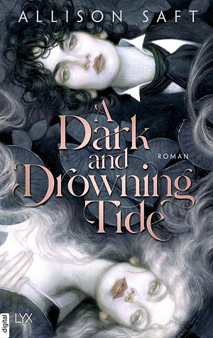 A Dark and Drowning Tide by Allison Saft