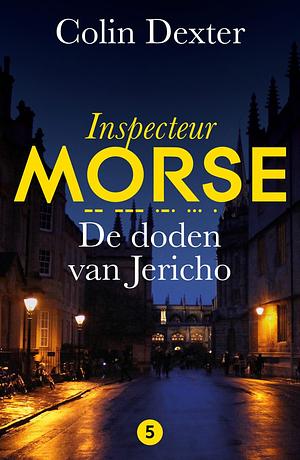 De doden van Jericho by Colin Dexter