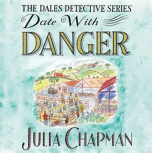 Date with Danger by Julia Chapman