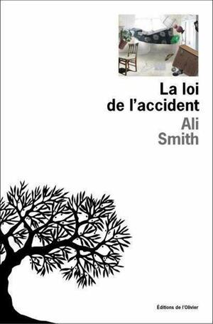 La loi de l'accident by Ali Smith