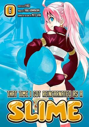 That Time I got Reincarnated as a Slime 6 by Fuse (Manga author)