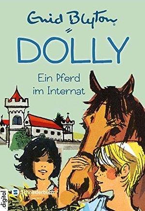 Ein Pferd im Internat by Enid Blyton