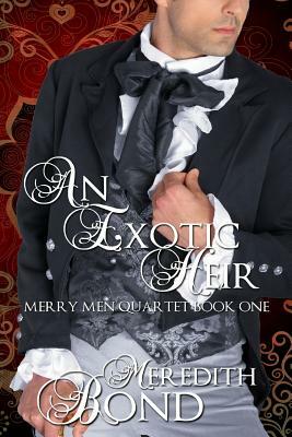 An Exotic Heir by Meredith Bond
