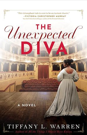 The Unexpected Diva: A Novel by Tiffany L Warren