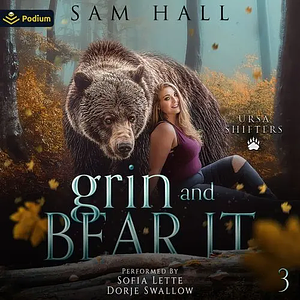 Grin and Bear It  by Sam Hall