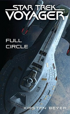 Full Circle by Kirsten Beyer