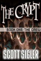 The Crew by Scott Sigler