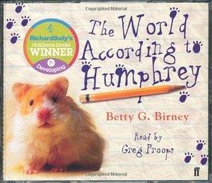 World According to Humphrey by Betty G. Birney, Betty G. Birney