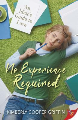 No Experience Required by Kimberly Cooper Griffin