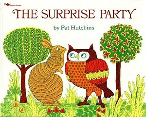 The Surprise Party by Pat Hutchins