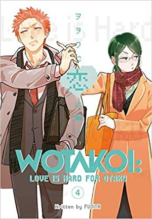 Wotakoi: Love is hard for otaku vol. 04 by Fujita