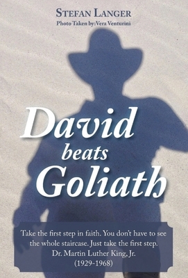 David beats Goliath by Stefan Langer