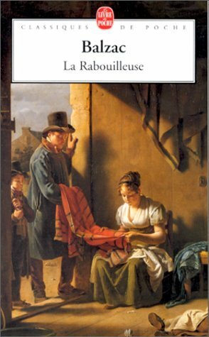La Rabouilleuse by Honoré de Balzac