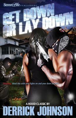 Get Down or Lay Down by Derrick Johnson
