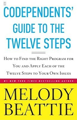 Codependents' Guide to the Twelve Steps: New Stories by Melody Beattie