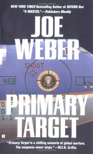 Primary Target by Joe Weber