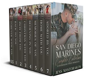 San Diego Marines: The Complete Military Romance Series Collection by Jess Mastorakos