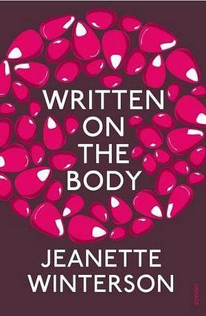 Written on the body by Jeanette Winterson, Jeanette Winterson