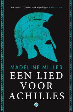 Een lied voor Achilles by Madeline Miller