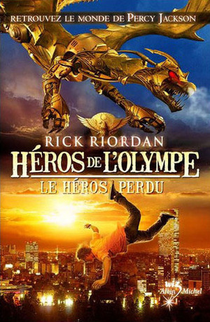 Le Héros perdu by Rick Riordan
